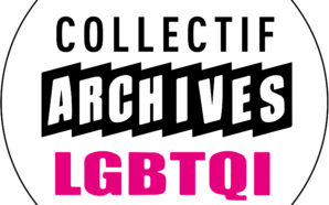 Qweek : Les Archives LGBTQI+ emménagent à Paris 5e !